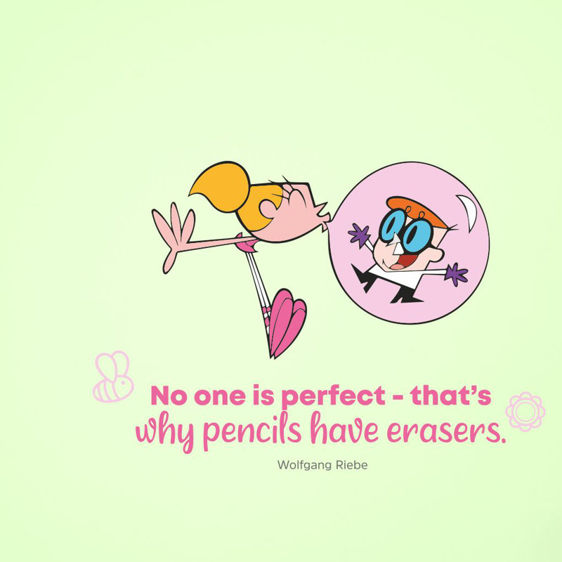 Design With Vinyl Perfect Dexter's Lab Life Quote Cartoon Quotes Decors ...